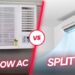 Window AC Vs Split AC Definitive Guide To Select Right Choice